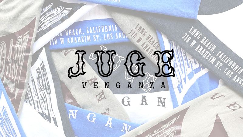 『"JUGE venganza"  California Low Life T-Shirt』