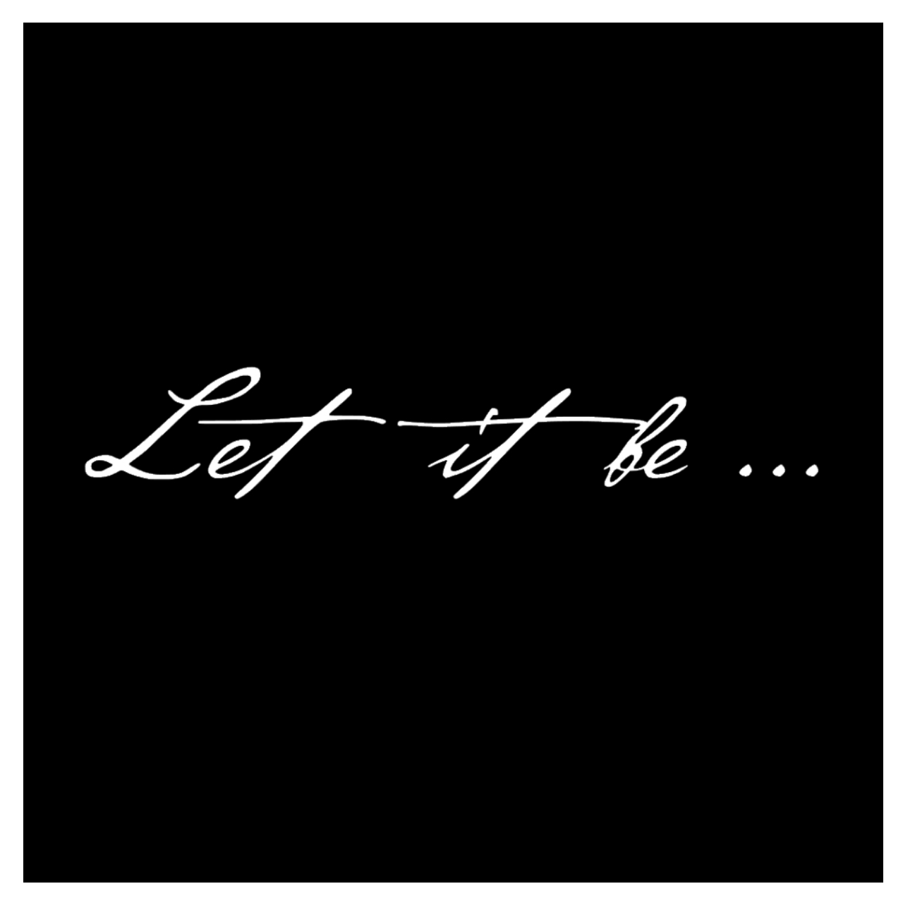 Iby アイバイ ウォールステッカー 名言 Let It Be なるがままに 白 マット ステッカー シール 名言 ウォールステッカー 壁紙シール 日本語説明書付 Iby アイバイ ウォールステッカー 通販