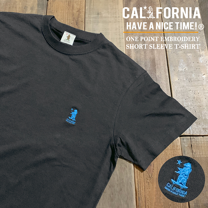 California Have A Nice Time カリフォルニアハブアナイスタイム One Point Embroidery Short Sleeve T Shirt Calw 048 ワンポイント刺繍tシャツ メンズ レディース ブランド Have A Nice Time Store