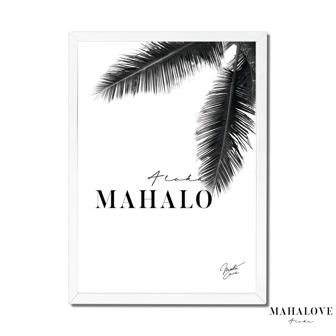 Mahalo Black マハロ ヤシの木 ハワイおしゃれポスター A1サイズ Mahalove Make Sense Art Gallery