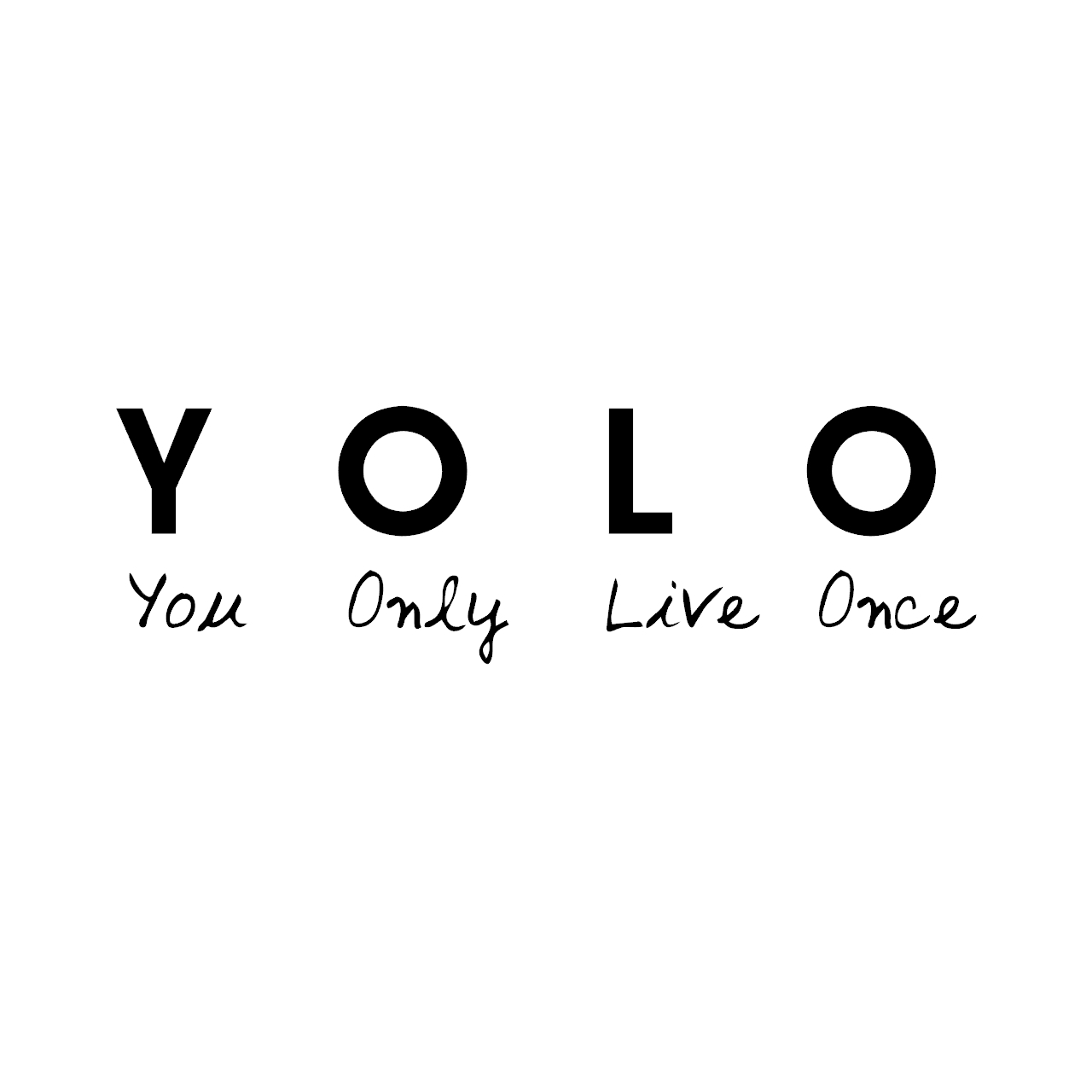ウォールステッカー 名言 Yolo You Only Live Once 黒 光沢 Iby アイバイ ウォールステッカー 通販