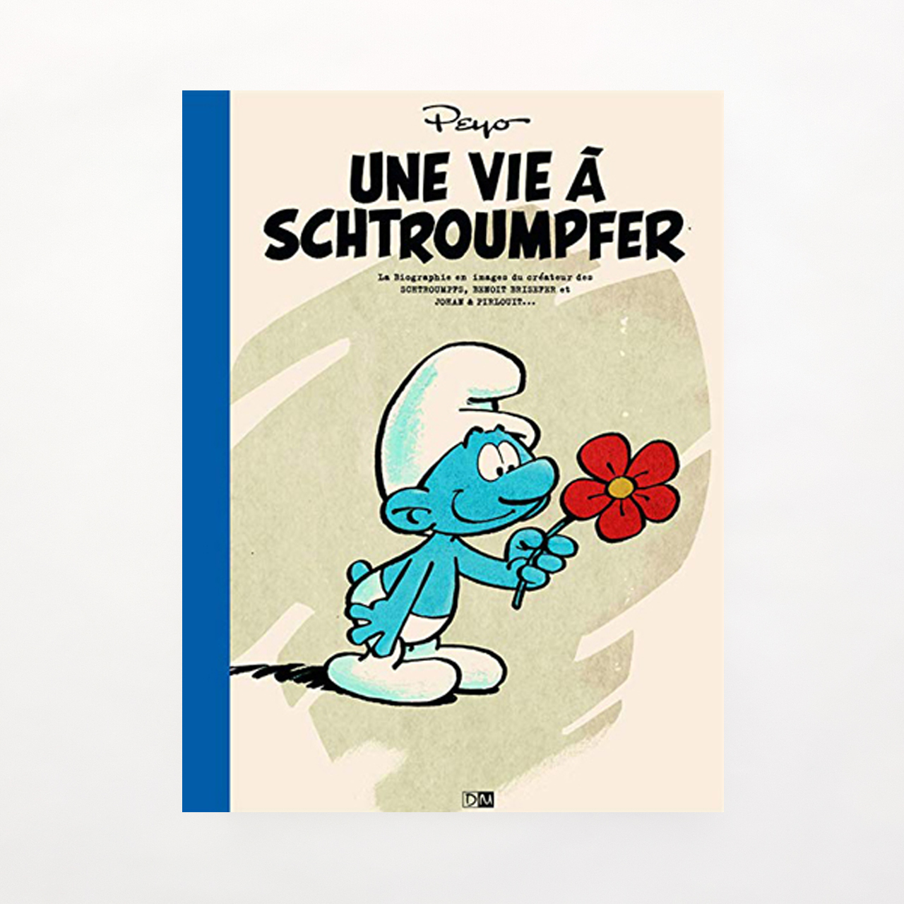 画集 Une Vie A Schtroumpfer Peyo スマーフ60周年記念アートブック Maison Petit Renard メゾン プティ ルナール