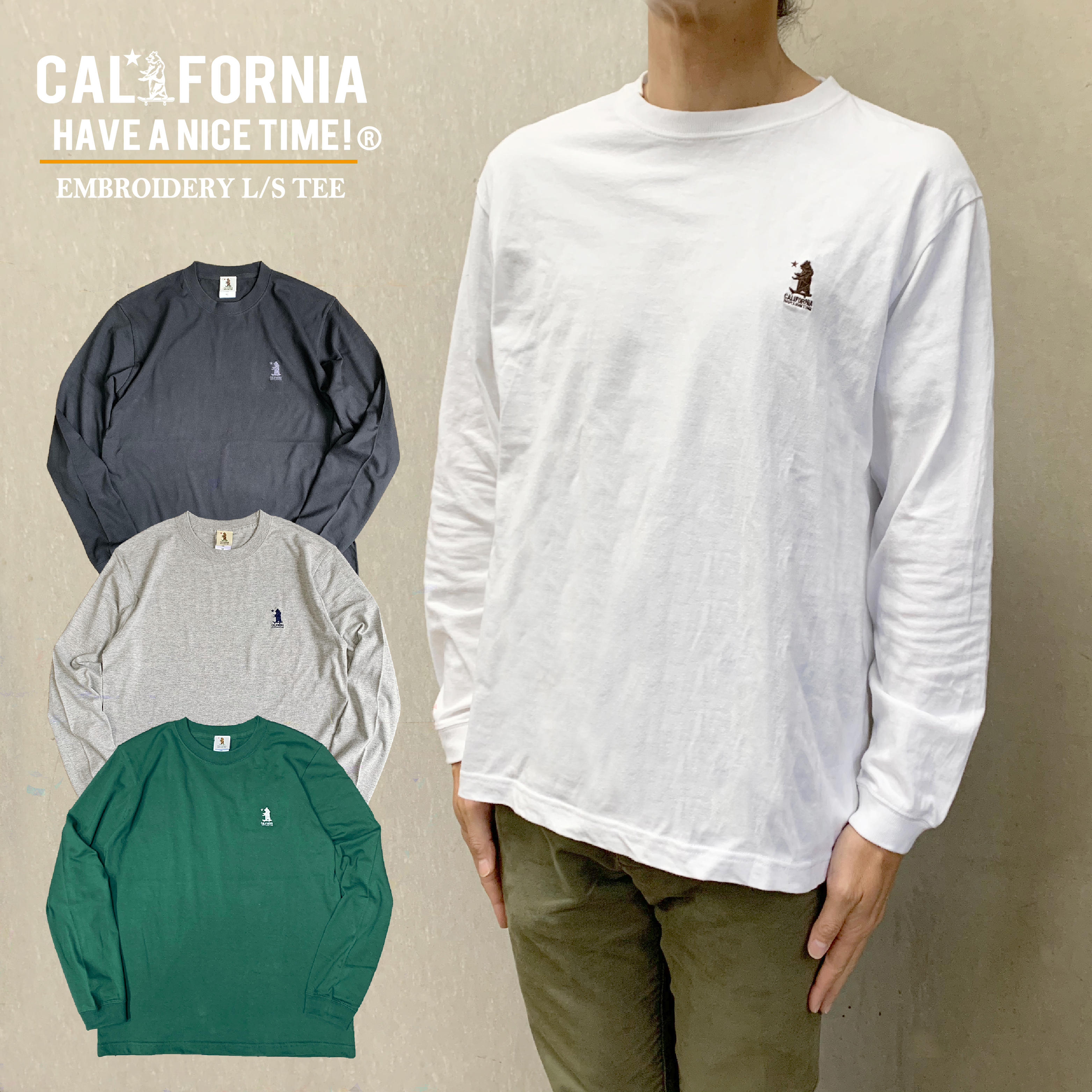 California Have A Nice Time カリフォルニアハブアナイスタイム Embroidery L S Tee Calw 051 ロンt ロングスリーブt ワンポイント刺繍 メンズ レディース ブランド Have A Nice Time Store