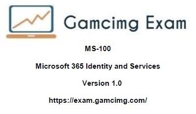 Reliable MS-100 Exam Dumps