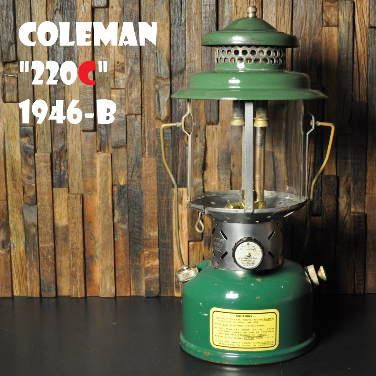 コールマン 220C 1946/B ビンテージ ツーマントルランタン COLEMAN オリジナルPYREXグローブ ブラスタンク 完全