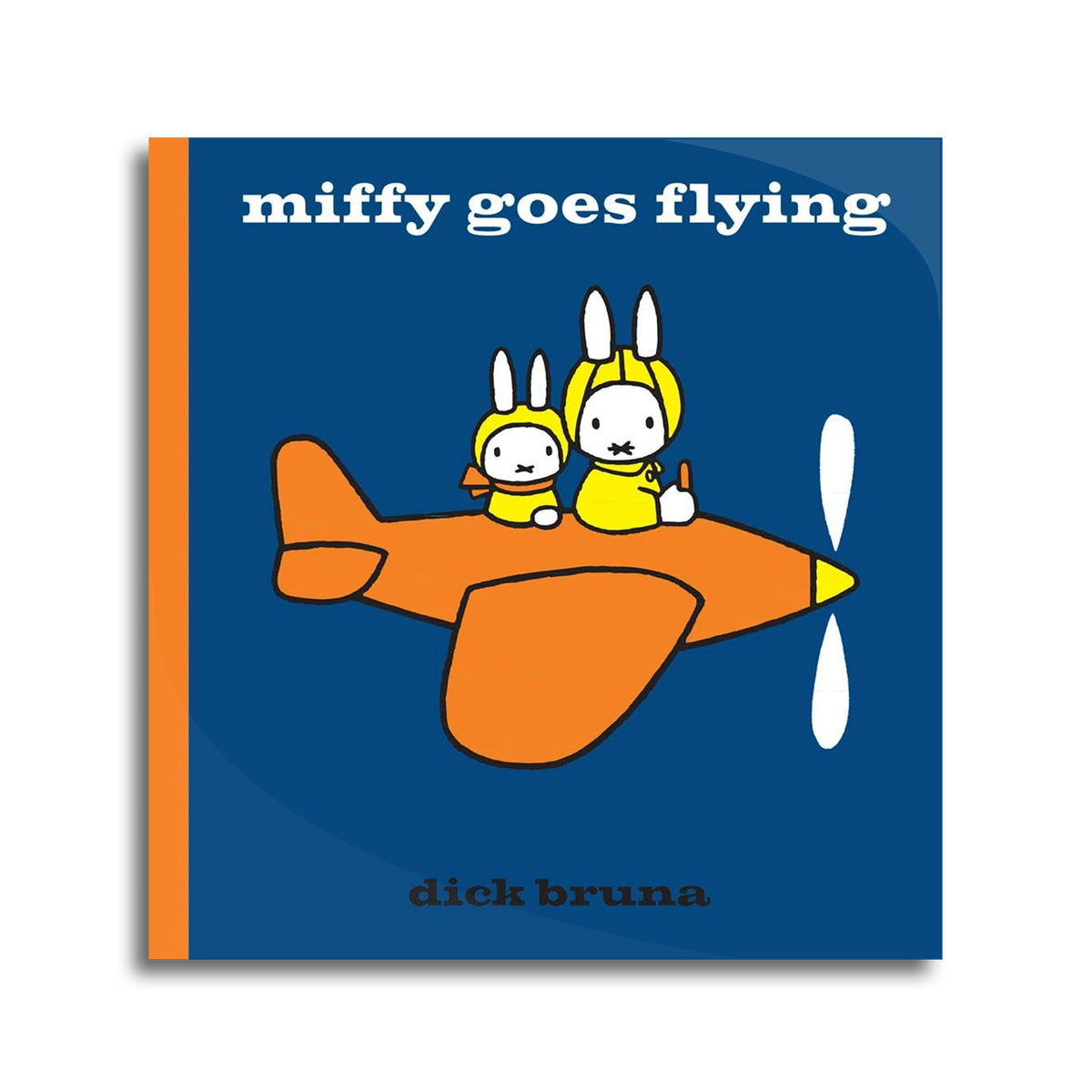 Miffy Goes Flying うさこちゃん ひこうきにのる Dick Bruna ディック ブルーナ 英語版 本屋 Rewind リワインド Online Store 東京 自由が丘