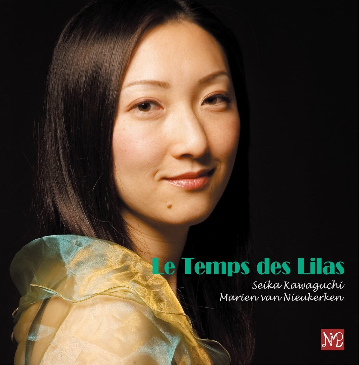 Nmpr 1001 Le Temps Des Lilas リラの花咲くころ 川口聖加 マーリン ファン ニューケルケン 木下牧子 Cd Motherearth