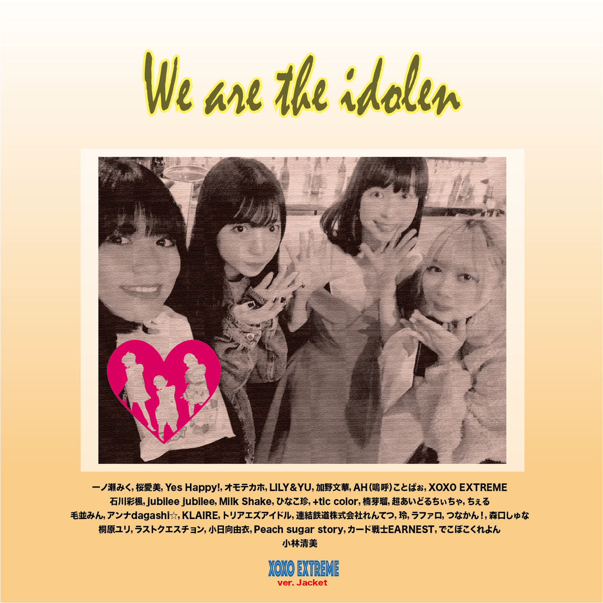 We Are The Idolen キスエクジャケット仕様 Twelve Notes Online Shop