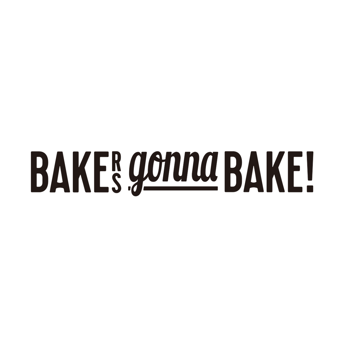 Bakers gonna Bake! powered by BASE