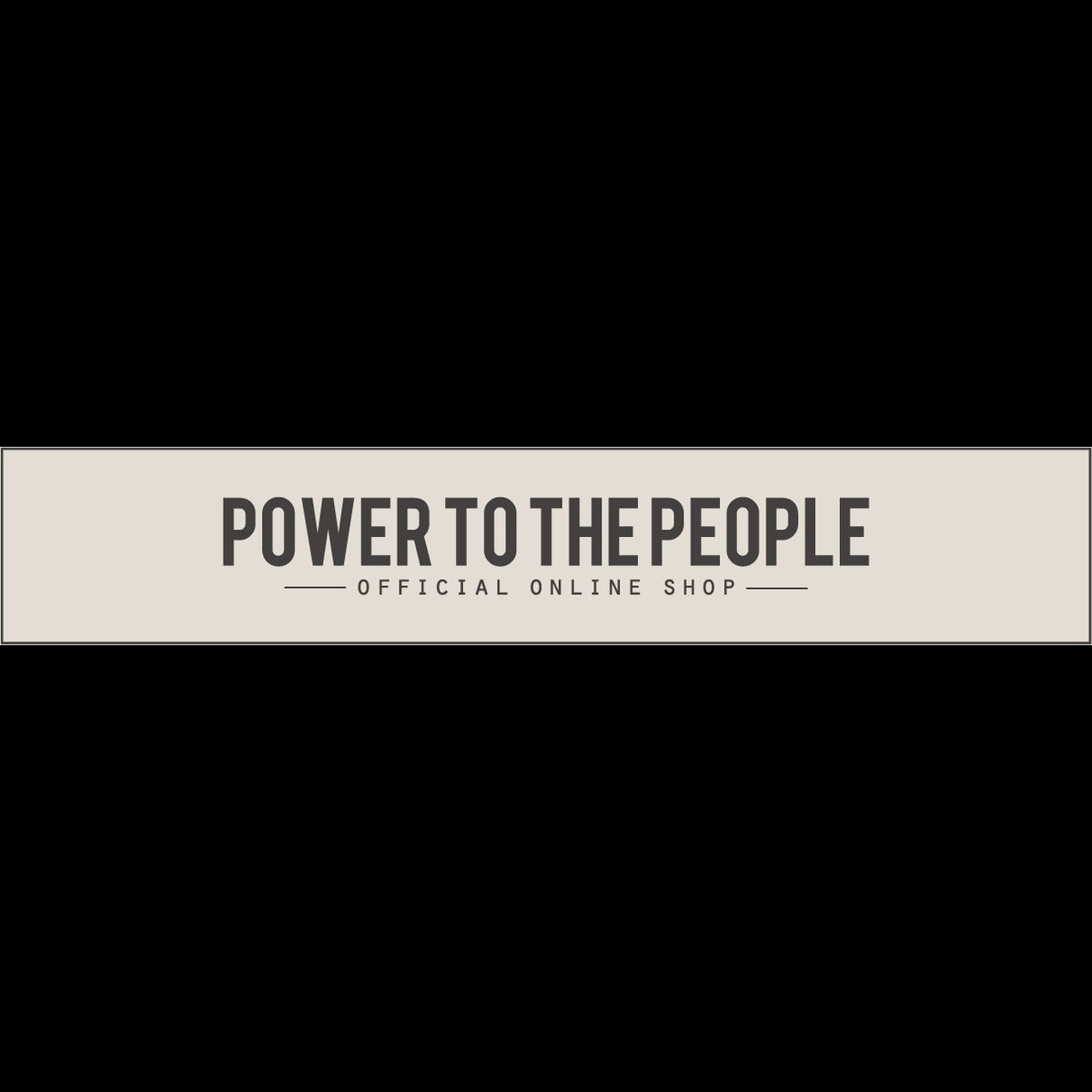 Power To The People Official Shop