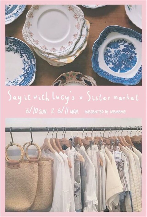 6月の出店予定 Say It With Lucy S