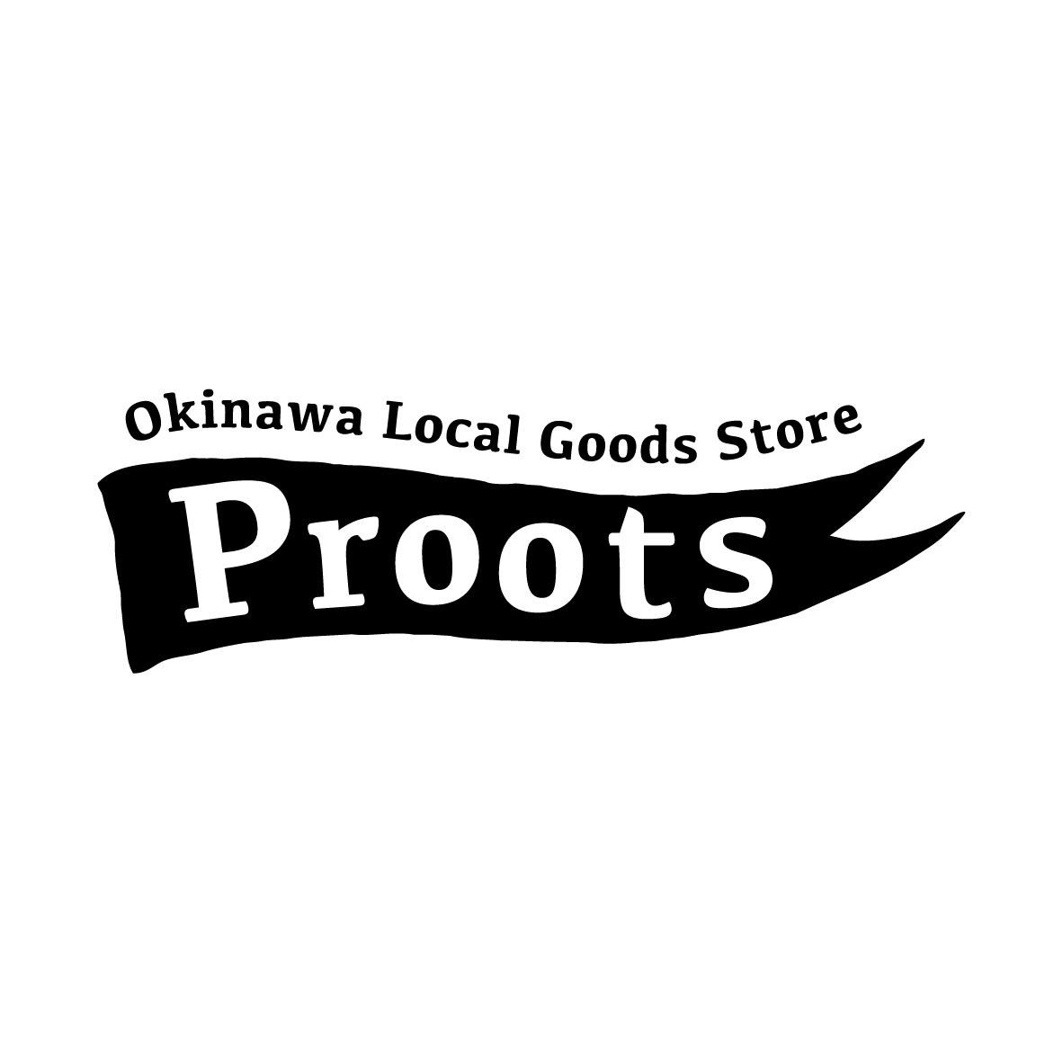Proots   -okinawa local goods store-