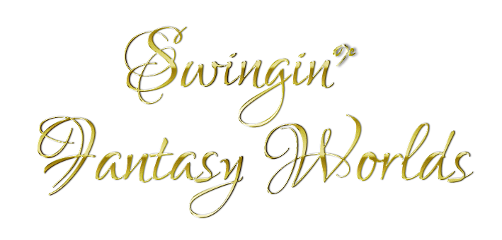 Swingin’ Fantasy World