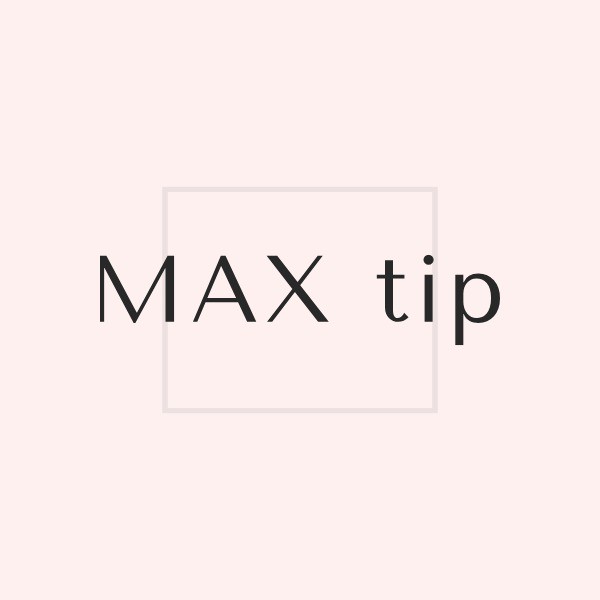 max tip