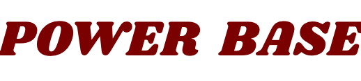POWER BASE