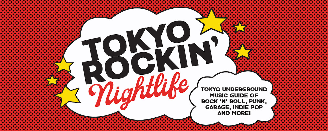 TOKYO ROCKIN' NIGHTLIFE