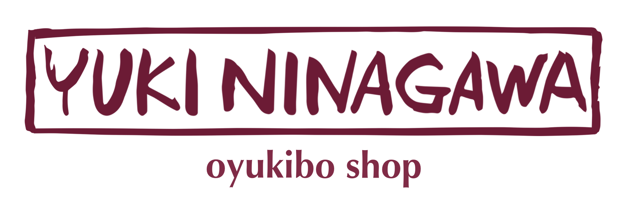 yuki ninagawa  - oyukibo shop -
