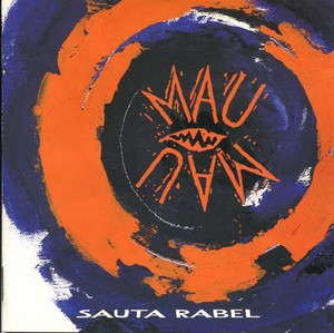 MAU MAU - Sauta Rabel [CD]