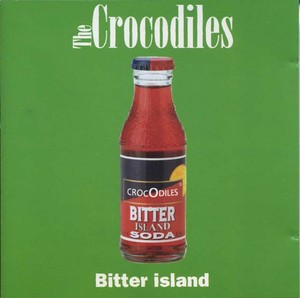EX-CROCODILES - Bitter Island [CD]
