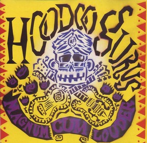 HOODOO GURUS - Magnum Cum Louder [CD]