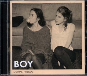 BOY - Mutual Friends [CD]