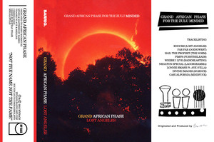 [tape / beat]BARRIO - Grand African Phase For The Zulu Minded – Lost Angeles