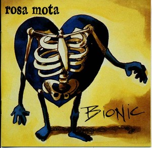ROSA MOTA - Bionic [CD]