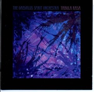 The DEADALUS SPIRIT ORCHESTRA - Tabula Rasa [CD]