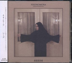 NEONOMORA - Seeds [CD]