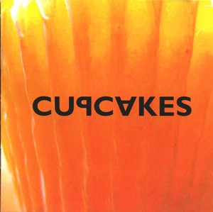 CUPCAKES - Cupcakes [CD]