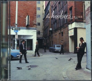 The HOOKERS - Calico [CD]