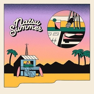 （7inch） Natsu Summer 「あの頃、プールサイドで / 心から好き」完全初回プレス限定