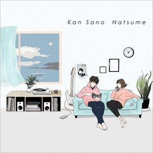 【予約】（7inch）Kan Sano 「Natsume」