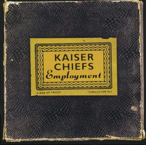 KAISER CHIEFS - Employment [CD]