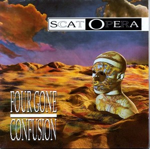 SCAT OPERA - Four Gone Confusion [CD]