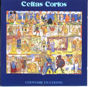 CELTAS CORTOS - Cuentame un cuento [CD]