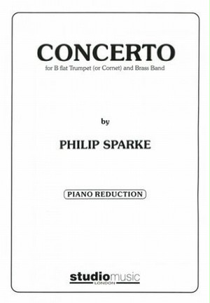 スパーク：トランペットとブラスバンドのための協奏曲/トランペット・ピアノ