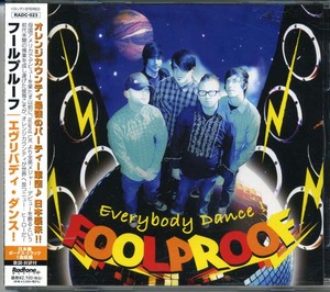 FOOLPROOF - Everybody Dance [CD]