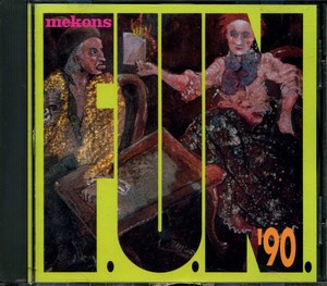 The MEKONS - F.U.N. '90 [CD]