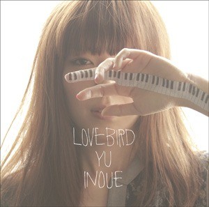 3rd Album『LOVEBIRD』