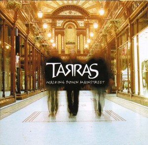TARRAS - Walking Down Mainstreet [CD]