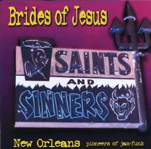BRIDES OF JESUS - Saints And Sinners [CD]