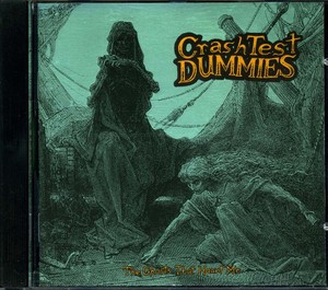 CRASH TEST DUMMIES - The Ghosts That Haunt Me [CD]
