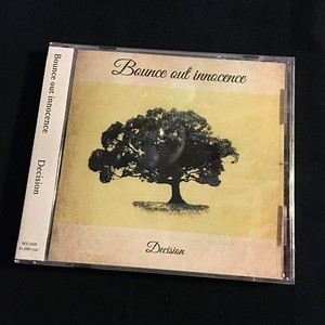 Bounce out innocence / decision(CD)