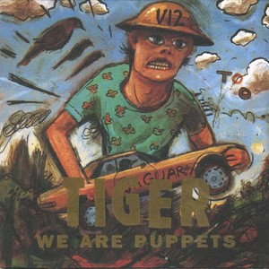 TIGER - We Are Puppets [CD]
