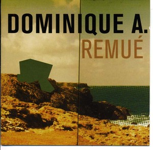 Dominique A. - Remue [CD]