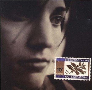 The MENDOZA LINE - I Like You When You're Not Around [CD]