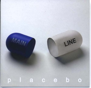 MAINLINE - Placebo [CD]