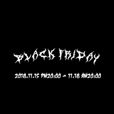 BLACK FRIDAY!!!!!