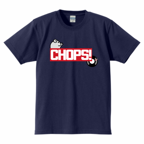CHOPS! オリジナルTシャツ CHOPS! オリジナルTシャツ